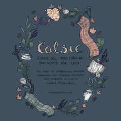 an illustration with the words colesie written in it