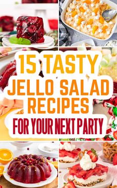 15 tasty jello salad recipes for your next party or brunch bar