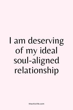 Text reads: I am deserving of my ideal soul-aligned relationship. Over a light pink background. Love Manifestation Affirmations, Sleep Affirmations, Affirmations For Love, Love Manifestation, Attract Love, Perfect Relationship