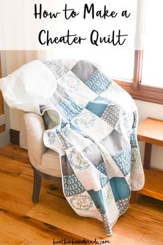 a chair with a quilt on it and the words how to make a theater quilt