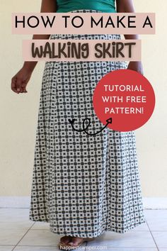 a woman wearing a skirt with the words how to make a walking skirt