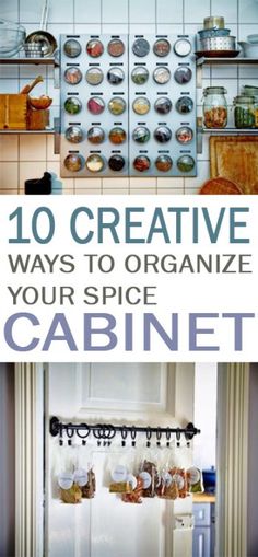 the top 10 creative ways to organize your spice cabinet