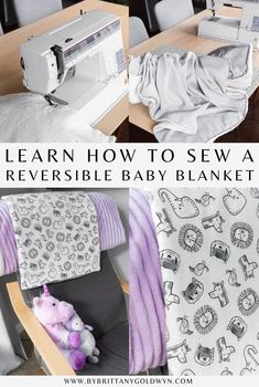 sewing machine and baby blanket with text overlay that says learn how to sew a reversible baby blanket