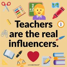 teachers are the real influencers poster with school supplies and symbols around it