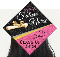 a pink and black graduation cap that says future nurse class of 2020 with a gold bow on it