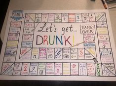 a game board with words on it that say, let's get drunk