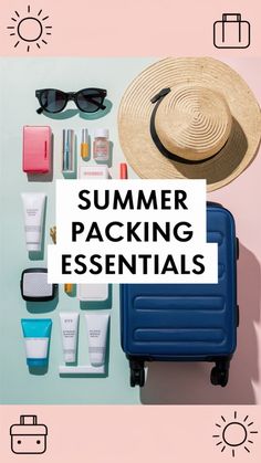 the text summer packing essentials on top of a blue suitcase with sun glasses and other items