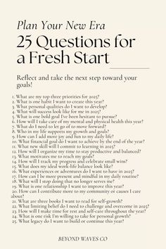 Start 2025 with clarity and purpose by answering these 25 powerful questions designed to help you plan your new era. Reflect on your goals, habits, and aspirations to create a roadmap for success in the new year. Perfect for anyone seeking personal growth, goal setting, and a fresh start in 2025! 🌊✨  #25QuestionsFor2025 #PlanYourNewEra #GoalSetting2025 #PersonalGrowth #NewYearsResolutions #SelfReflection #RoadmapToSuccess #2025Goals #achieveyourdreams 2024 Journal Questions, New Years Questions Life, New Years Planning Goal Settings, Glow Up For The New Year, 2025 Goals Journal, Vision Board Prompt Questions, How To Start 2025, Goals For 2025 Journal