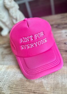 Ain't For Everyone Trucker Cap/Hat - Hot Pink - Jimberly's Boutique - Olive Branch - Mississippi Charles River Rain Jacket, Diy Hats, Custom Fitted Hats, Menswear Women, Fav Products, Painted Hats, Hat Design, Hat Ideas, Diy Hat