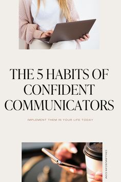 the 5 habitts of confident communicators