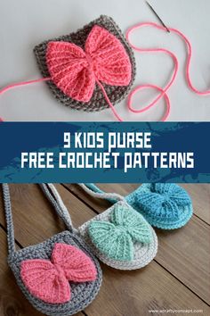 three crocheted purses with text that reads, 3 kids's purse free crochet patterns