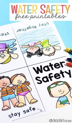 water safety printables for kids to use on the back of a book with crayons and markers