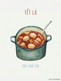 a drawing of a pot full of food with the words tet la on it