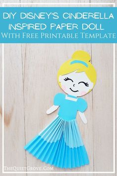 a paper doll with the words diy disney's cinderella inspired paper doll with free printable template