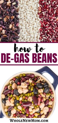 beans and bean mix in a pot with text overlay that reads how to de - gas beans