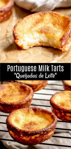 mini cheese tarts on a baking rack with the words portuguese milk tarts quenadas de lele