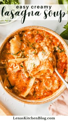 an easy creamy lasagna soup recipe in a bowl