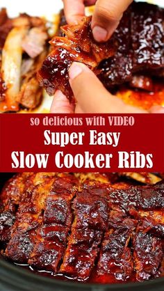 slow cooker ribs with text overlay that reads so delicious with video super easy slow cooker ribs