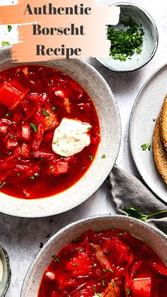 three bowls of soup with bread on the side and an orange overlay that says authentic borsch recipe