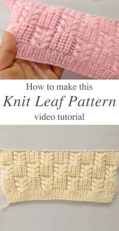 how to make this knit leaf pattern video