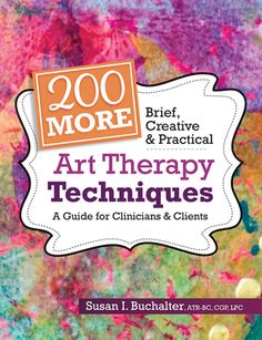 Unique and creative warm-up exercises that facilitate communication, connection and creative expression Expanding upon art therapist Susan Buchalter's celebrated 250 Brief, Creative& Practical Art Therapy Techniques, this follow-up book provides 200 more art exercises clinicians can use in art therapy and psychotherapy groups. With just a few simple materials, Buchalter provides endless opportunities for clients to create meaningful images, share their experiences, and become more focused and op Meaningful Images, Art Exercises, Creative Arts Therapy, Therapy Techniques, Art Therapy Projects, Art Therapist, Art Therapy Activities, Therapy Counseling, Workout Warm Up