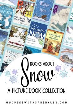 A collage of book covers featuring books about snow for toddlers and kids with cool-colored decorative snowflakes and black bold text. Book Images feature a bear sleeping in his lair, a white fox and snow hare, woodland creatures surrounding a white mitten, snow covered towns, blankets of snow over meadows, a warm fire, and a cozy hedgehog. Books About Snow For Toddlers, Winter Picture Books, Winter Picture, January Crafts, Winter Activity, Winter Books, Living Books, Winter Animals, Kid Activities