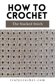 The Stacked Stitch - Free Crochet Stitch Crochet Stitches Patterns Diagram, Amanda Crochets, Crochet Blanket Stitches, Modern Shawl, Lap Blankets, Crochet Prayer Shawls, Crochet Chain Stitch, Afghan Stitch, Crochet Classes