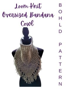 a white crocheted shawl with the words loom - knit overseas bandana cowl on it