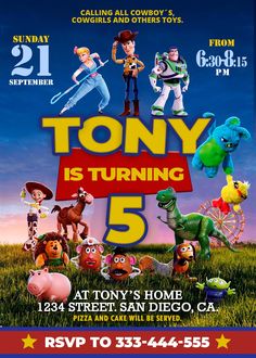 the movie poster for tony is turning 5, which features characters from toy story books