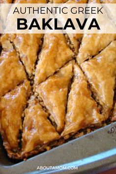 baked greek baklaa in a baking pan with text overlay that reads authentic greek bakala