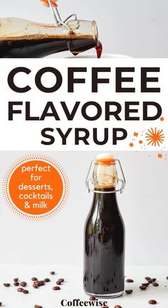 coffee flavored syrup in a glass bottle next to an orange and white sign that says coffee flavored syrup