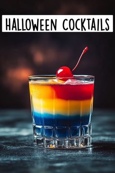 a rainbow colored cocktail with a cherry on the top and text halloween cocktails overlay