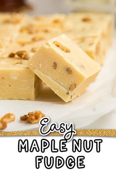 easy maple nut fudge recipe with text overlay