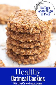 healthy oatmeal cookies stacked on top of each other with text overlay