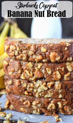 banana nut bread stacked on top of each other with bananas in the background and text overlay