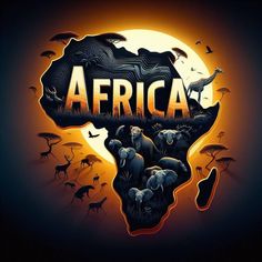 the word africa is surrounded by animals in front of a full moon