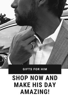 a man in a suit adjusting his tie with the words gifts for him shop now and make his day amazing