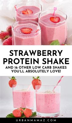 strawberry protein shake with strawberries in the background and text overlay that reads, strawberry protein shake and other low carb shakes you'll