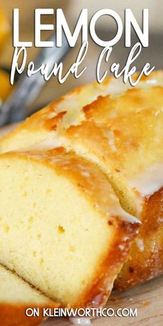 lemon pound cake on a cutting board with the words lemon pound cake overlayed