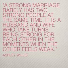 an image of a quote about marriage with the caption'a strong marriage really has two strong people at the same time it is a husband and wife who