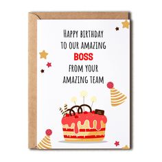 a birthday card with the words happy birthday to our amazing boss from your amazing team