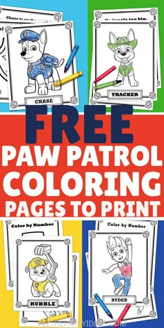 free paw patrol coloring pages to print and color for kids with the words paw patrol on them