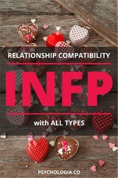 Infp Compatibility Relationships, Infp Relationships Love, Isfp Infp Relationship, Infp Compatibility, Meyers Briggs Personality Types, Personality Type Compatibility, Istj Relationships, Intp Love, Infp Dating