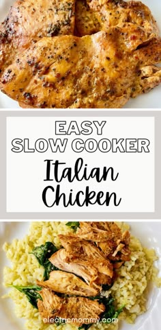 easy slow cooker italian chicken with spinach and rice on the side is shown