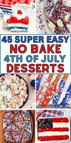 the fourth of july desserts are made with red, white and blue