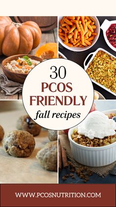 there are many different pictures with the words 30 pos friendly fall recipes