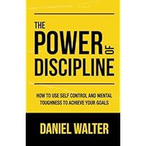 the power of discipline book cover with black and yellow text, on a white background