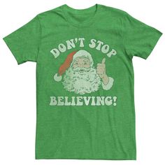 Hold on to that magical holiday feeling with this graphic tee. Hold on to that magical holiday feeling with this graphic tee. FABRIC & CARE Cotton, polyester Machine wash Imported Color: Med Green. Gender: male. Age Group: adult. Material: Cotton / Poly. Santa Tee, Dont Stop Believing, Santa Suits, Christmas Graphic, Dont Stop, Menswear Inspired, Christmas Tshirts, Christmas Shirts, The Journey