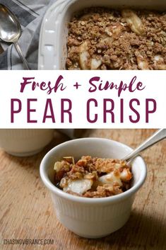 two bowls filled with fresh and simple pear crisp