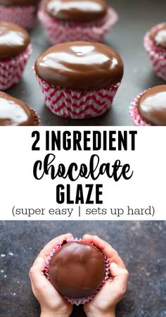 two ingredient chocolate glaze that is super easy to put in cupcakes or muffins